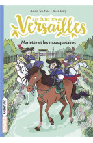 Mariette et les mousquetaires les ecuries de versailles, tome 04