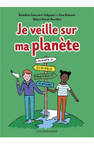 Je veille sur ma planete