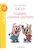 Les filous du cp, tome 10 - copains comme cochons