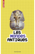 Les mondes antiques (ne)