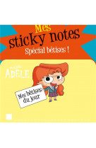 Sticky notes mortelle adele special betises