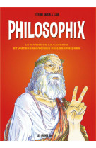 La philosophie : une introduction en bd