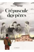 Le crepuscule des peres