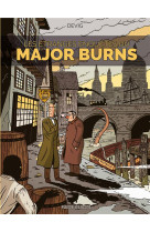 Les etranges enquetes du major burns - tome 01