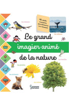 Le grand imagier photos anime de la nature