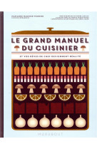 Le grand manuel du cuisinier