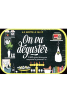 La boite a quiz on va deguster