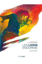 Les lions endormis  - histoire complete