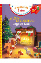 La belle et le clochard : traditions de noel cp niveau 1