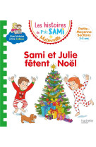 Sami et julie fetent noel-les petits sami et julie maternelle (3-5 ans