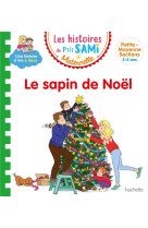 Le sapin de noel-album 10 p-tit sami maternelle