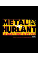 Metal hurlant - la machine a rever