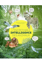 L-incroyable intelligence des animaux