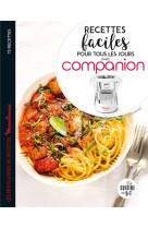 Recettes faciles pour tous les jours avec companion