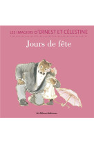 Jours de fetes-imagier ernest & celestine t3