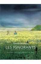 Les ignorants (edition limit?e anniversaire 10 ans)