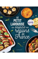 Petit larousse des saveurs des regions de france