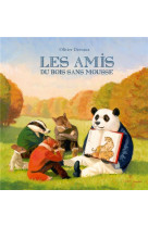 Les amis du bois sans mousse