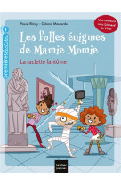 Les folles enigmes de mamie momie - la raclette fantome gs/cp 5/6 ans