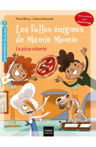 Mamie momie - t03 - les folles enigmes de mamie momie - la pizza volante gs/cp 5/6 ans