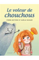 Le voleur de chouchous