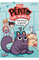 Moi, pepito, chat heureux