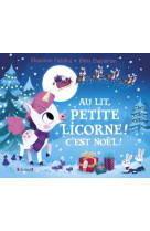 Au lit petite licorne ! c-est noel !