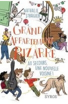 Grand appartement bizarre 3: au secours, une nouvelle voisine ! - vol03