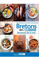 Breton en cuisine - recettes de la mer