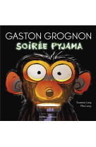 Gaston grognon 3 - soir?e pyjama