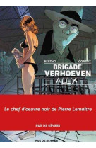 Brigade verhoeven - tome 3 - alex