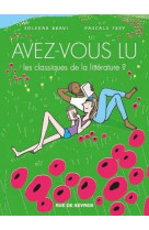 Avez-vous lu les classiques de la litterature ? - tome 4