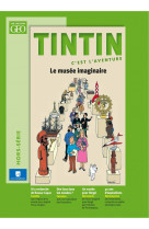 Tintin hors-série le musée imaginaire