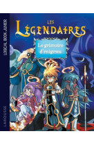 Les legendaires - le grimoire d-enigmes