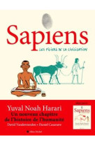 Sapiens - tome 2 (bd) - les piliers de la civilisation