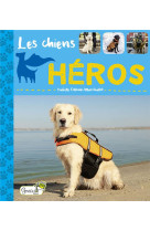 Les chiens heros