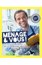 Menage & vous ! - le programme de menage motivant qui fait gagner du temps