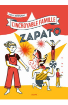 L-incroyable famille zapato