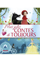 Mes jolis contes de toujours