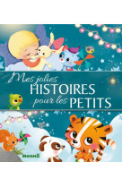 Mes jolies histoires pour les petits