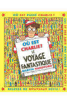 Charlie le voyage fantastique