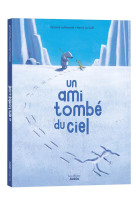 Un ami tombe du ciel