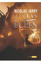 Le clan des elfes - araw - vol01