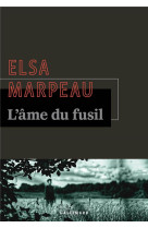 L-ame du fusil