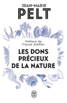 Les dons précieux de la nature