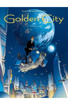 Golden city t14 - dark web