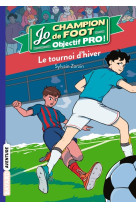 Jo, champion de foot, tome 09 - jo, champion de foot t9