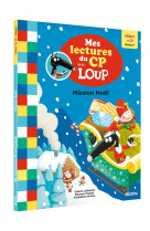 Mes lectures du cp avec loup - mission noel