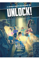 Unlock ! - t03- echappe-toi du musee