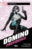 Marvel heroines - domino - providence